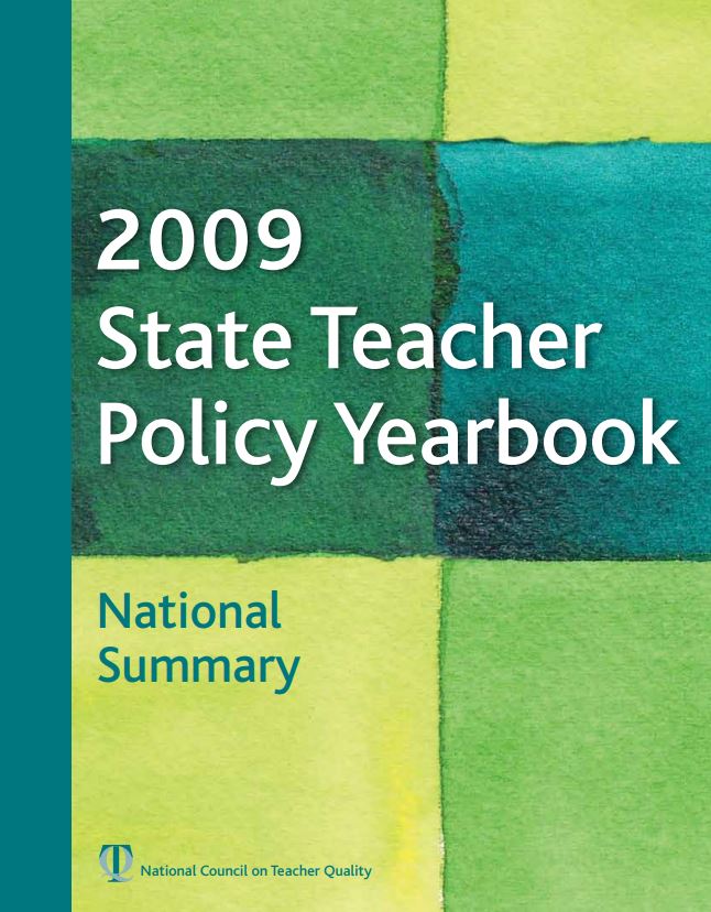 2009 State Teacher Policy Yearbook: National Summary