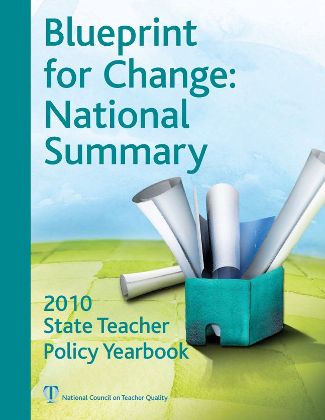 2010 State Teacher Policy Yearbook: Blueprint for Change National Summary
