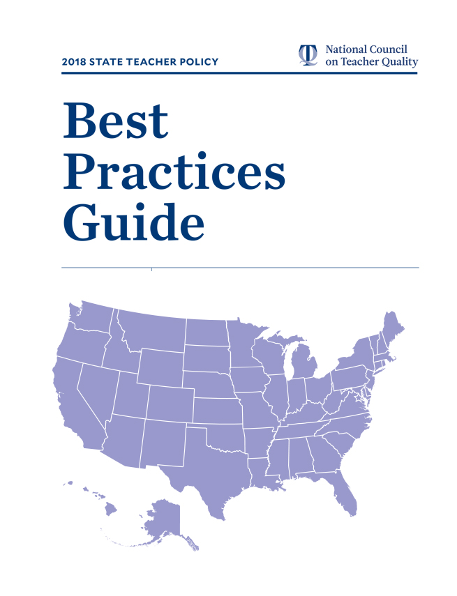 2018 State Teacher Policy Best Practices Guide