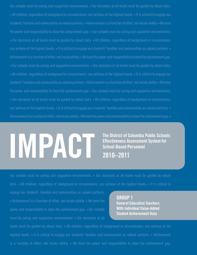 IMPACT: The District of Columbia Public Schools Effectiveness Assessment System for School-Based Personnel 2010-2011