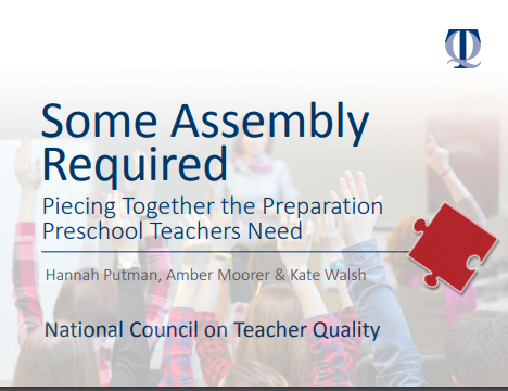 Some Assembly Required: Piecing together the preparation preschool teachers need